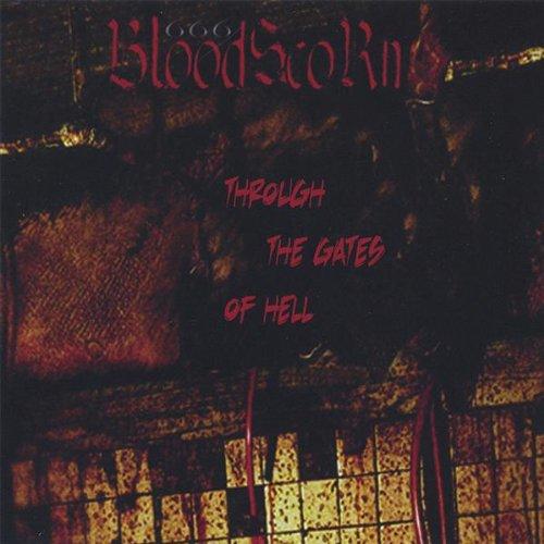 Cover art for Bloodscorn - Through the Gates of Hell